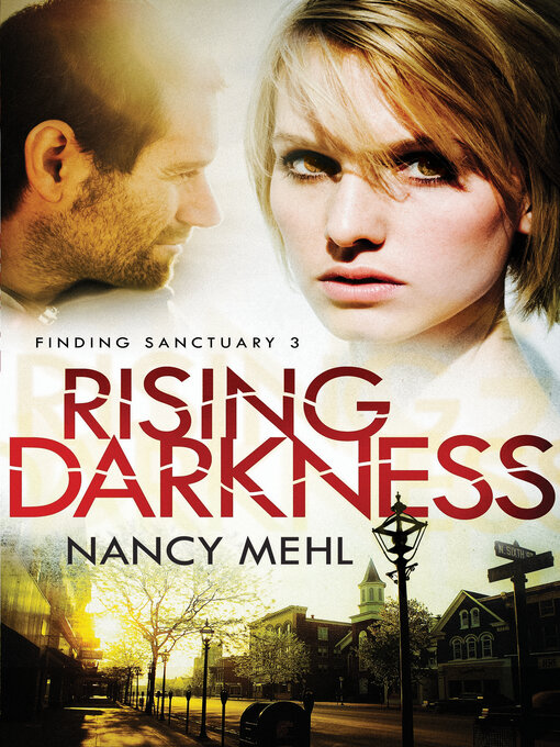 Title details for Rising Darkness by Nancy Mehl - Available